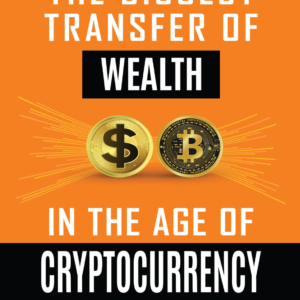 The Biggest Transfer of Wealth - Hardcover